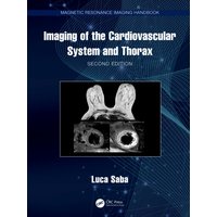 Imaging of the Cardiovascular System and Thorax