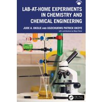 Lab-At-Home Experiments in Chemistry and Chemical Engineering