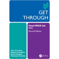 Get Through Final FRCR 2A : SBAs
