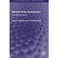 Minimal Brain Dysfunction : A Prospective Study