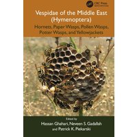 Vespidae of the Middle East (Hymenoptera) : Hornets, Paper Wasps, Pollen Wasps, Potter Wasps, and Yellowjackets