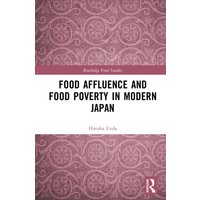 Food Affluence and Food Poverty in Modern Japan