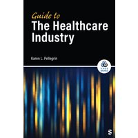 Guide to the Healthcare Industry