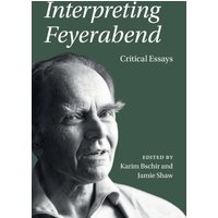 Interpreting Feyerabend : Critical Essays