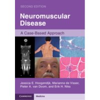 Neuromuscular Disease : A Case-Based Approach