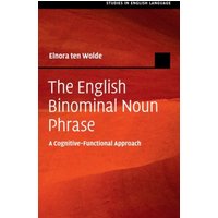 The English Binominal Noun Phrase : A Cognitive-Functional Approach