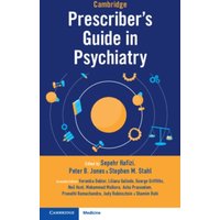 Cambridge Prescriber's Guide in Psychiatry