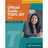 The Official Guide to the TOEFL IBT Test - Seventh Edition