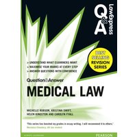 Law Express Question and Answer: Medical Law