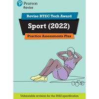 Pearson REVISE BTEC 2022 Tech Award Sport Practice Assessments Plus - for 2026, 2027 exams