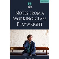Notes from a Working-Class Playwright