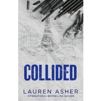 Collided : From the Sunday Times bestseller comes the electric Formula 1 forbidden romance Volume 2