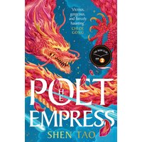 The Poet Empress : The instant Sunday Times bestseller and BBC Radio 2 Book Club pick perfect for fans of R.F. Kuang and Madeline Miller