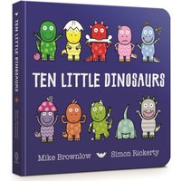 Ten Little Dinosaurs Board Book
