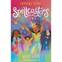 Spellcasters: Wish Wars : Book 4