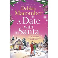 A Date With Santa : the brand-new festive romance from the bestselling author for 2026