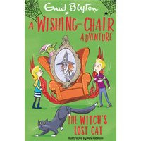 A Wishing-Chair Adventure: The Witch's Lost Cat : Colour Short Stories