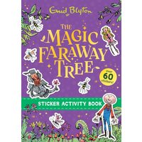 The Magic Faraway Tree: The Magic Faraway Tree Sticker Activity Book