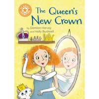 Reading Champion: The Queen's New Crown : Independent Reading Orange 6