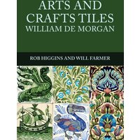 Arts and Crafts Tiles: William de Morgan
