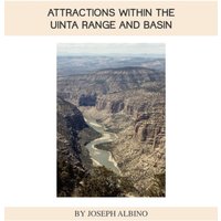 Attractions Within the Uintah Range and Basin