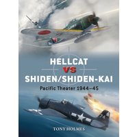 Hellcat vs Shiden/Shiden-Kai : Pacific Theater 1944–45