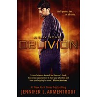 Oblivion (A Lux Novel) : Aliens are the new vampires in this addictive paranormal romance!