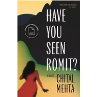 Have You Seen Romit? : A Novel