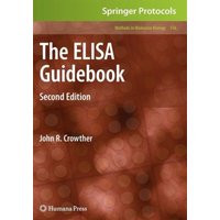 The ELISA Guidebook : Second Edition