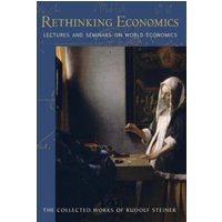 Rethinking Economics : Lectures and Seminars on World Economics