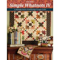 Simple Whatnots IV : A Midnight Snack of Satisfyingly Scrappy Quilts