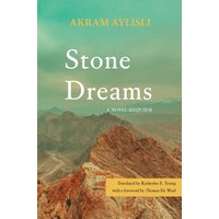 Stone Dreams : A Novel-Requiem