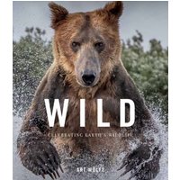 Wild Lives : The World’s Most Extraordinary Wildlife