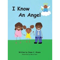 I Know an Angel