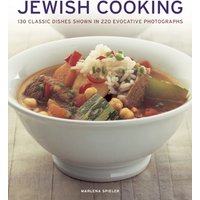 Jewish Cooking : 130 Classic Dishes Shown in 220 Evocative Photographs