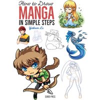 How to Draw: Manga : In Simple Steps