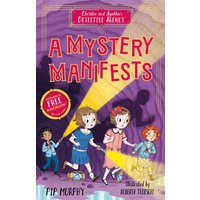 Christie and Agatha's Detective Agency: A Mystery Manifests