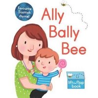 Ally Bally Bee : A lift-the-flap book