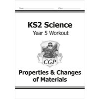 KS2 Science Year 5 Workout: Properties & Changes of Materials