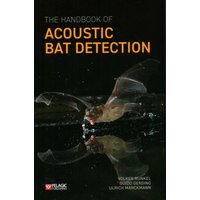 The Handbook of Acoustic Bat Detection