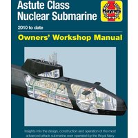 Astute Class Nuclear Submarine : 2010 to Date