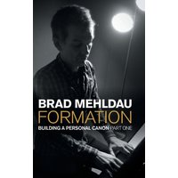 Formation : Building a Personal Canon, Part 1