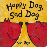 Happy Dog, Sad Dog