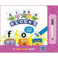 Alphablocks Word Magic: A Wipe-Clean Book