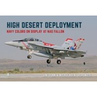 High Desert Deployment : Navy Colour on Display on NAS Fallon