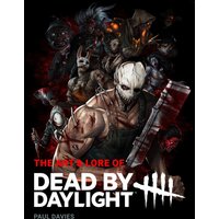The Art & Lore of Dead by Daylight