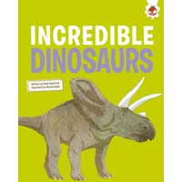 Incredible Dinosaurs