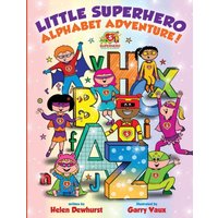Little Superhero Alphabet Adventure