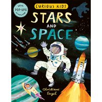 Curious Kids: Stars and Space : With POP-UPS on every page