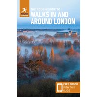 The Rough Guide to Walks in & Around London: Travel Guide with eBook